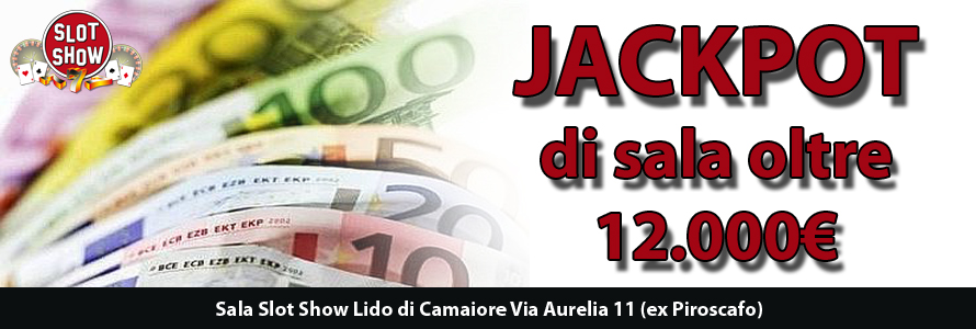 JACKPOT di oltre 12.000,00 € alla Sala Lido di Camaiore