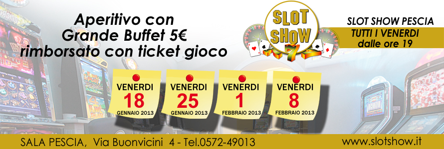 Aperitivo con Buffet allo Slot Show di Pescia