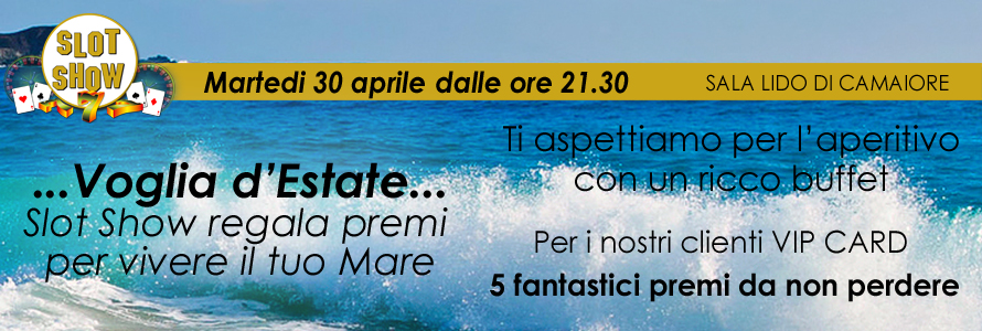 Voglia d'estate alla Sala Slot Show di Lido di Camaiore
